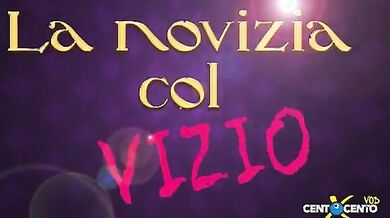 La novizia col vizio - Film porno centoxcento