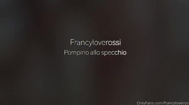 Francy pompino con sborrata sullo specchio OF
